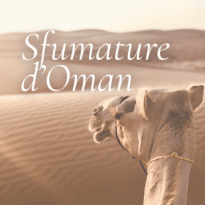 SFUMATURE D'OMAN
